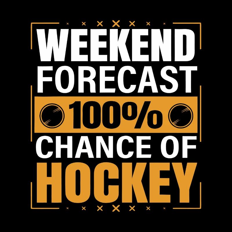 Weekend Forecast: 100% Hockey