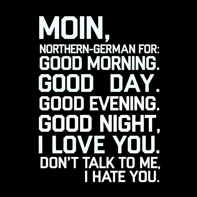 Moin Norddeutsch Gefuhlsmix Design