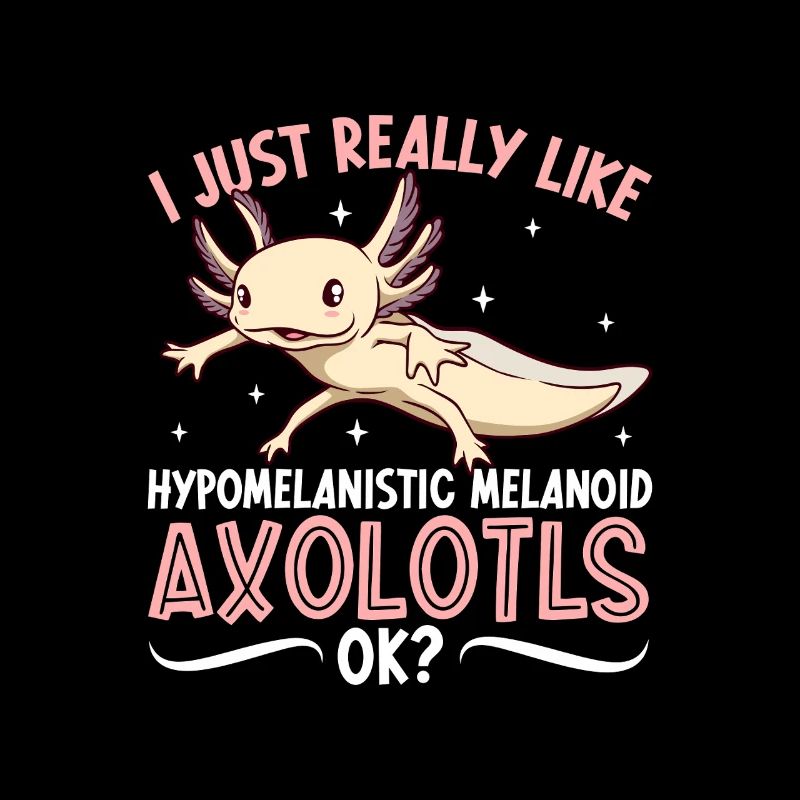 J’adore mon Axolotl Arlequin