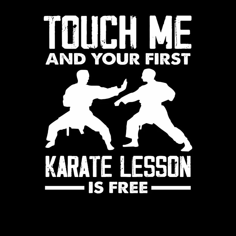 Erste Karate Stunde Gratis Lustiger Spruch