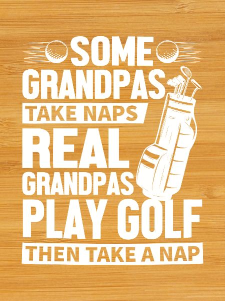Grandpa Golf Nap Tee