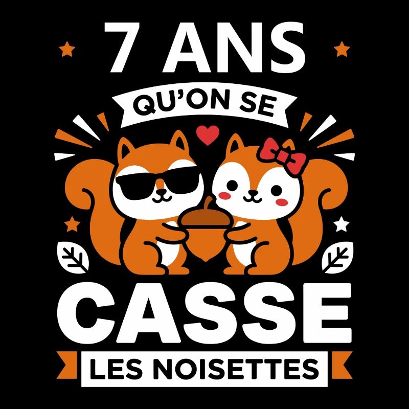 7 Ans Qu’on Se Casse Les Noisettes