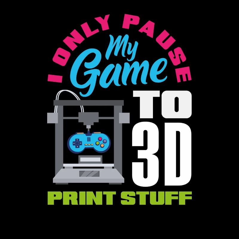 Pause my game only for 3D printing gamers