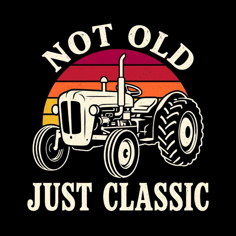 Not Old Just Classic Tractor