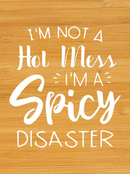Spicy Disaster Quote Tee