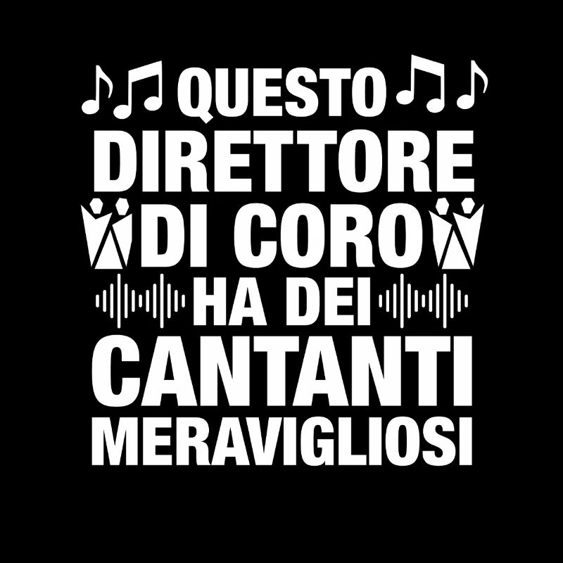 Direttore di Coro e Cantanti Meravigliosi