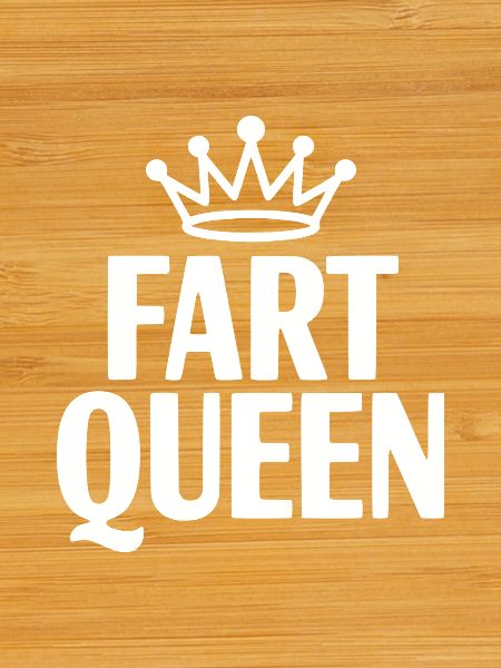 Fart Queen