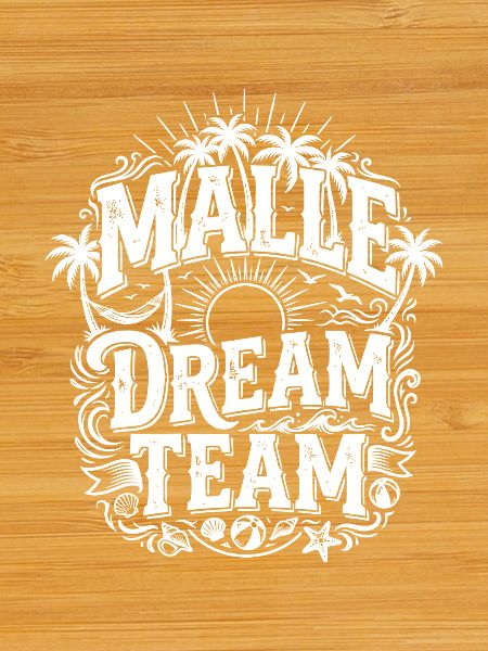Malle Dream Team