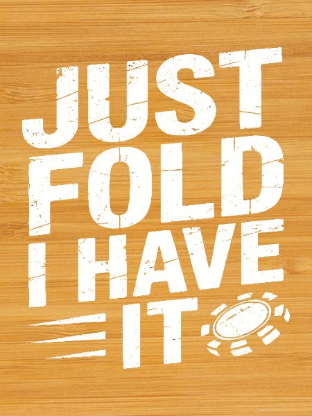 just fold I have it