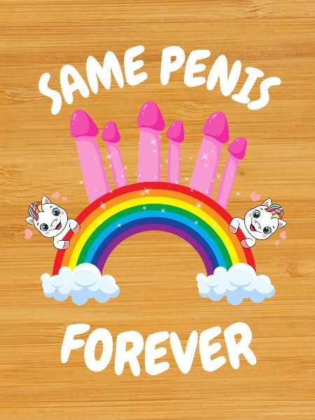 Same Penis Forever Bride