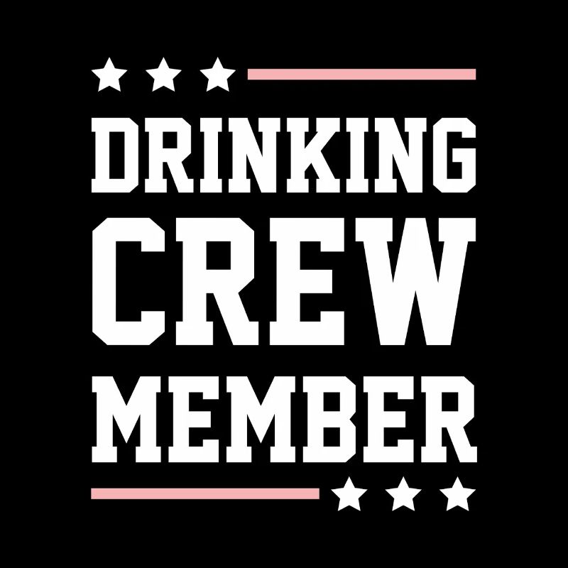 Drinking Crew