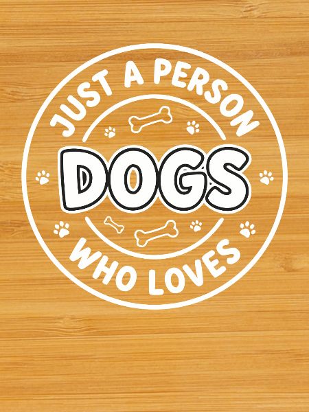 Dog Lover Saying