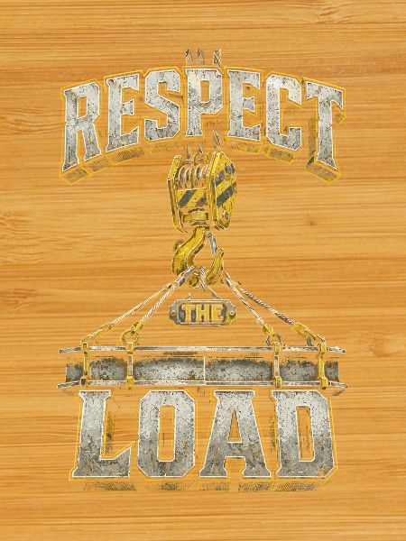 Kranführer Kranfahrer Respect The Load
