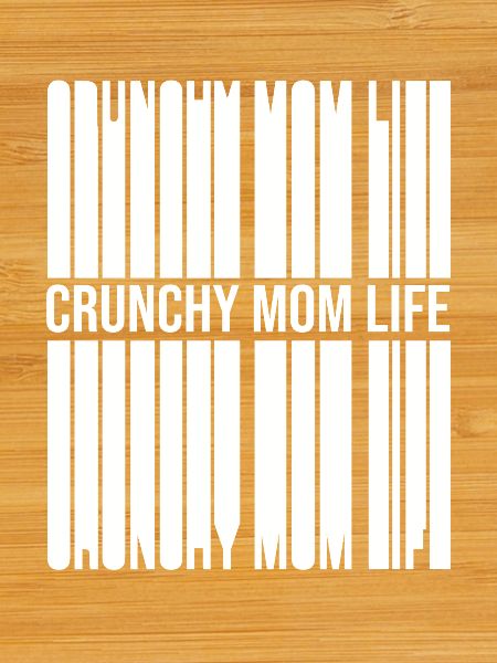 Crunchy Mama