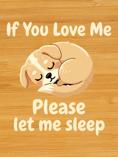 Sleeping Puppy Please Sleep