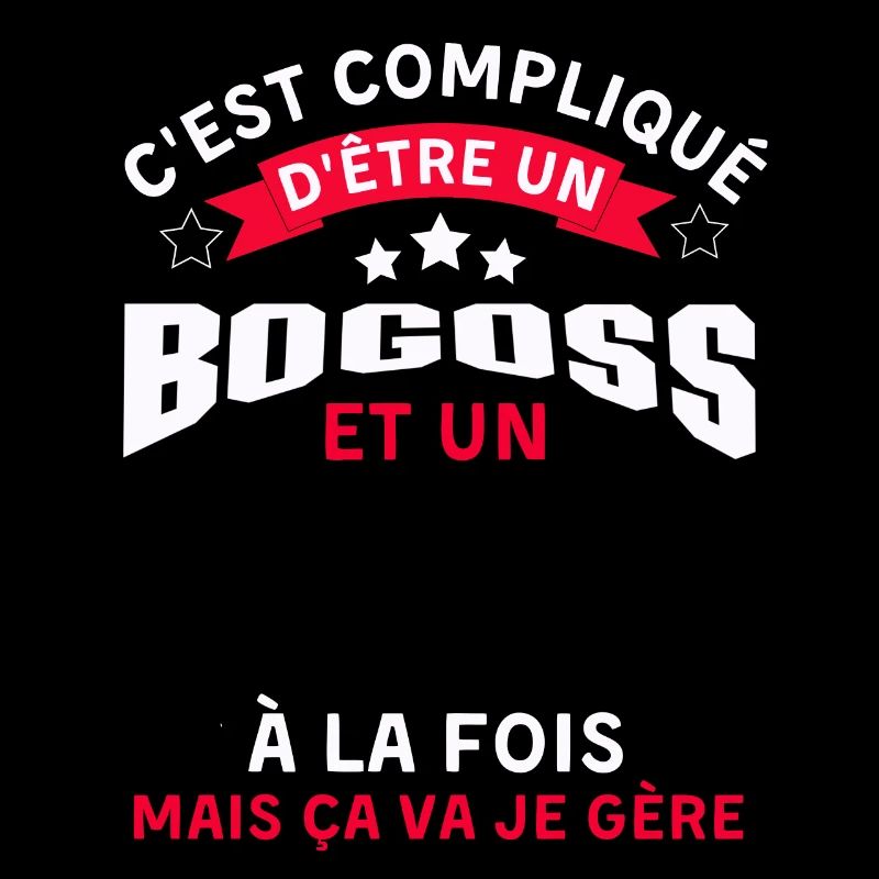 Pas facile d être un bogoss