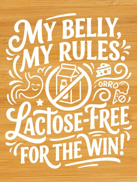Lactose-free Belly Rules Humor
