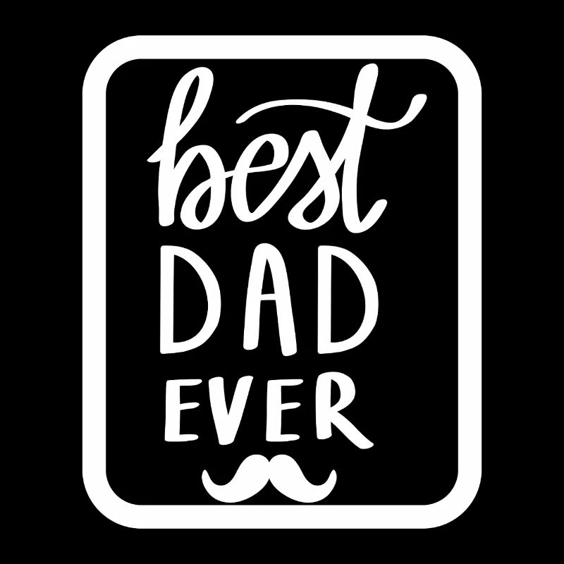 Best Dad Ever Graphic Tee