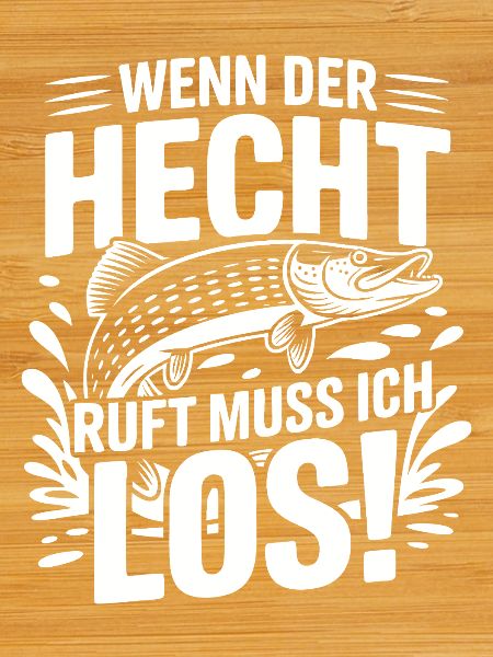 Angler Spruch Hecht