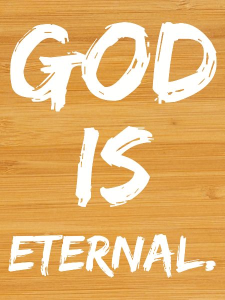 god is eternal