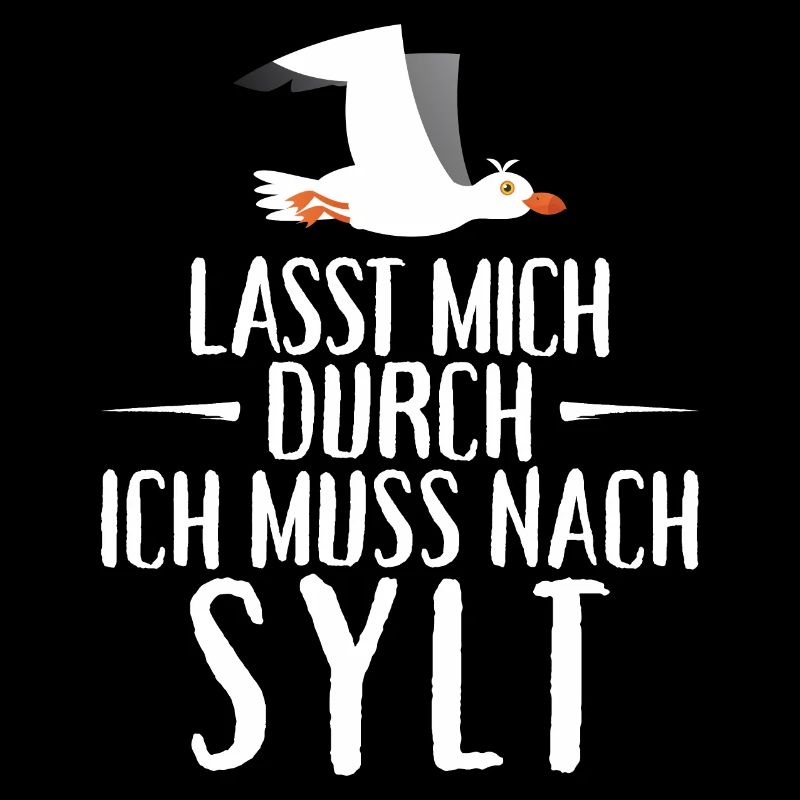 Lasst mich durch ich muss nach Sylt Möwe