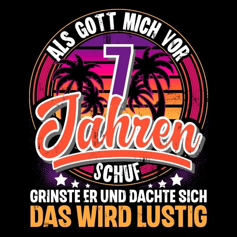 7. Geburtstag Als Gott Mich Schuf Vor