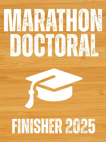 Finisher 2025 Doctoral Marathon