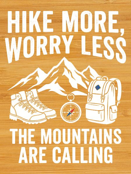 Mountains Calling: More Hiking