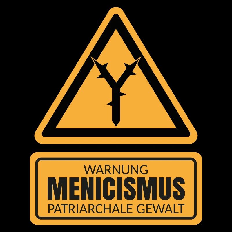 MENICISMUS - Warnzeichen Gegen Patriarchale Gewalt