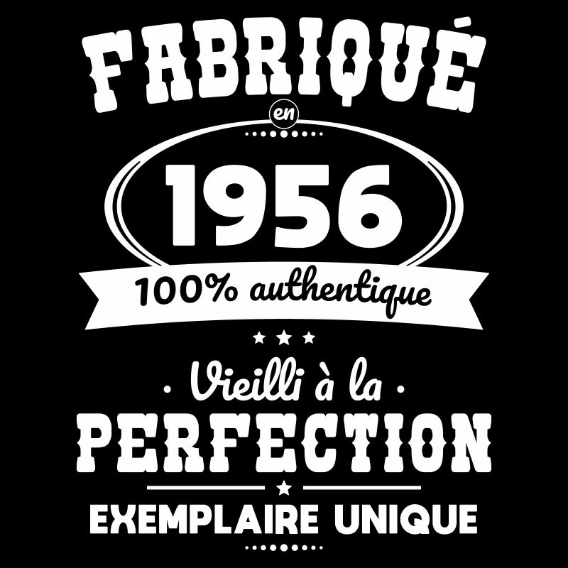 Made in 1956 – Aged to perfection