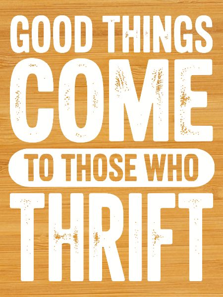 Good Things Come Thrift Tee