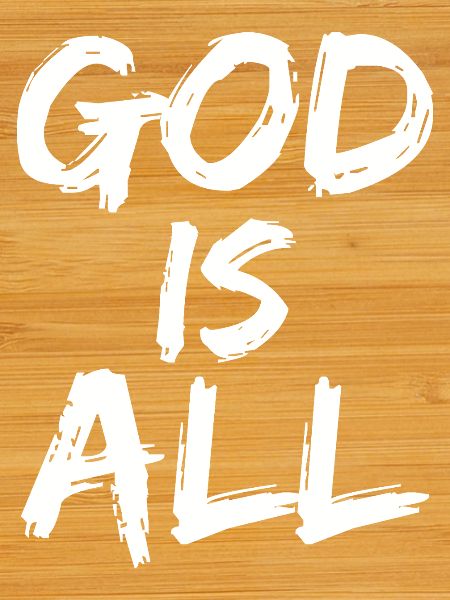 god is all