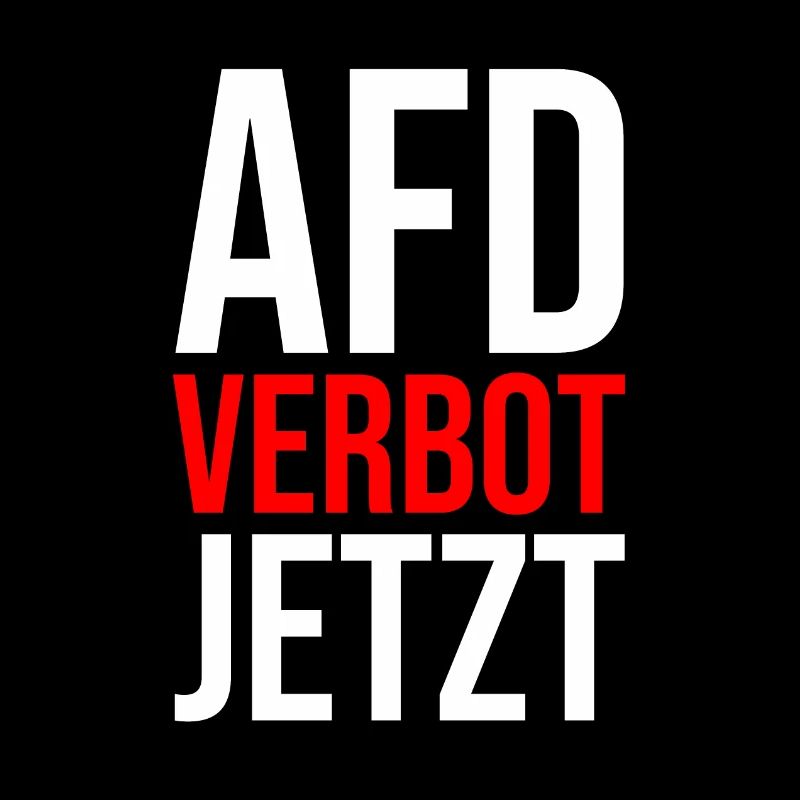 AFD VERBOT JETZT