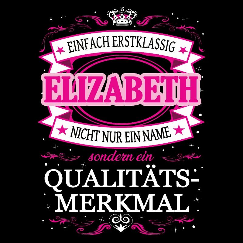 Qualitätsmerkmal Elizabeth einfach Erstklassig