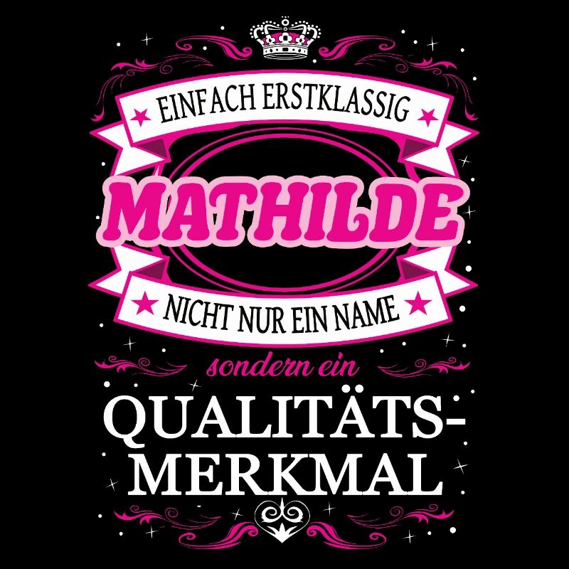 Qualitätsmerkmal Mathilde einfach Erstklassig