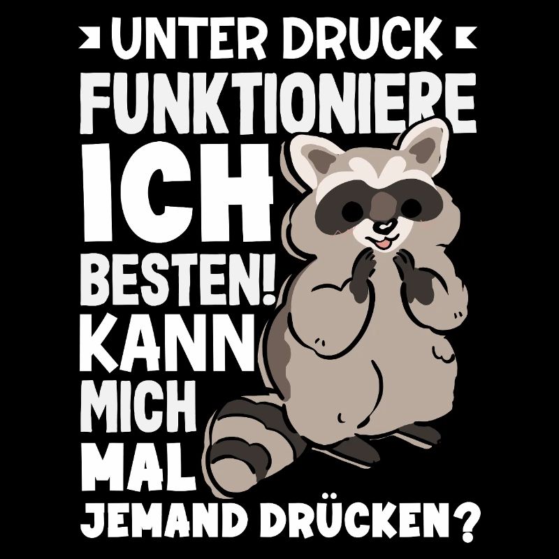 I function best under pressure