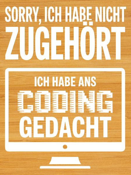 Sorry, I thought coding