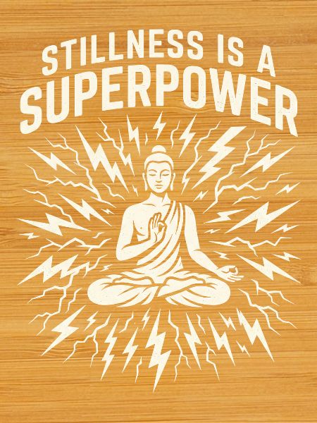 Power Of Stillness