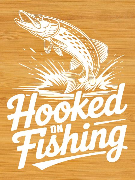 Hooked on Fishing