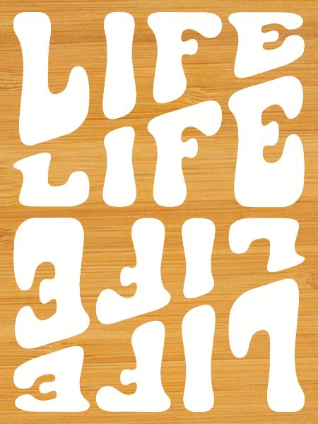 Life like Letters Psychedelic