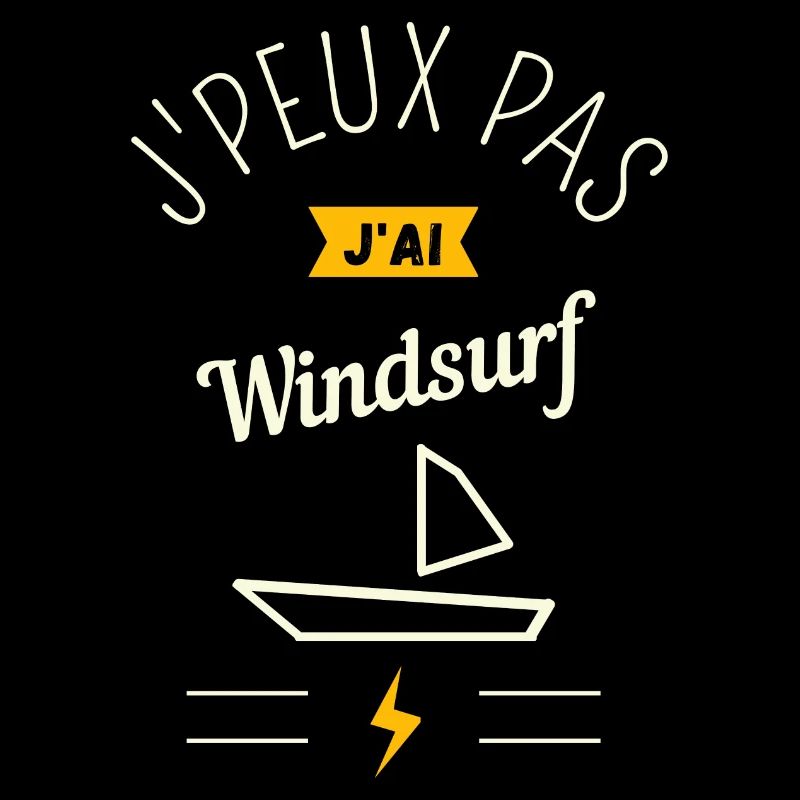 J Peux Pas J Ai Windsurf