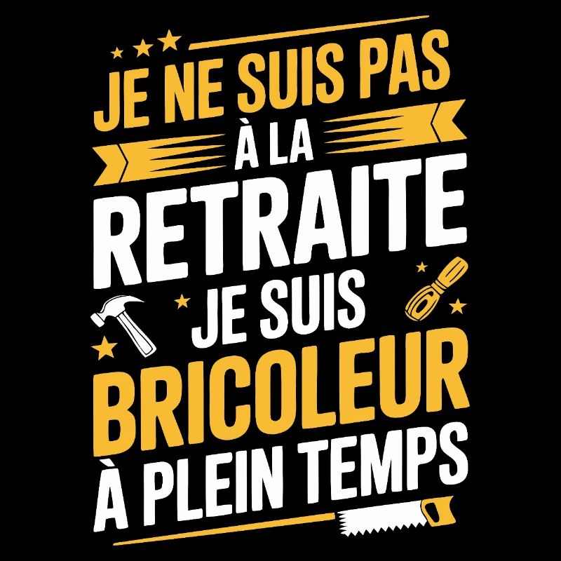 Bricoleur à plein temps pas à la retraite
