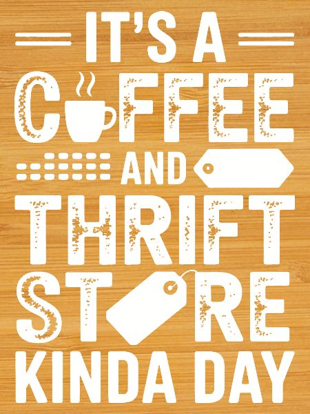 Coffee Thrift Store Day