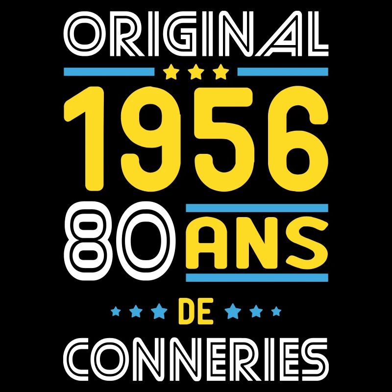 Original – 1956 – 70 ans de conneries