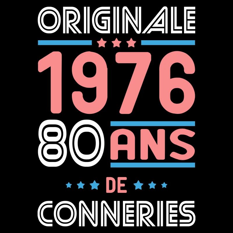 Originale – 1976 – 50 ans de conneries