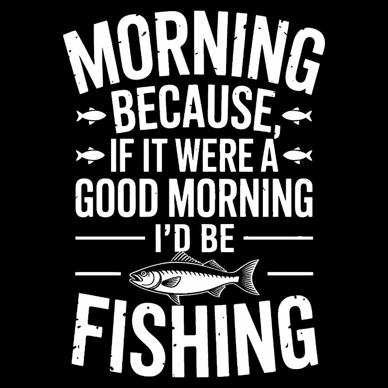 Citation de pêche matinale Tee