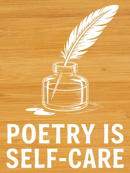 Poetry as Self-Care