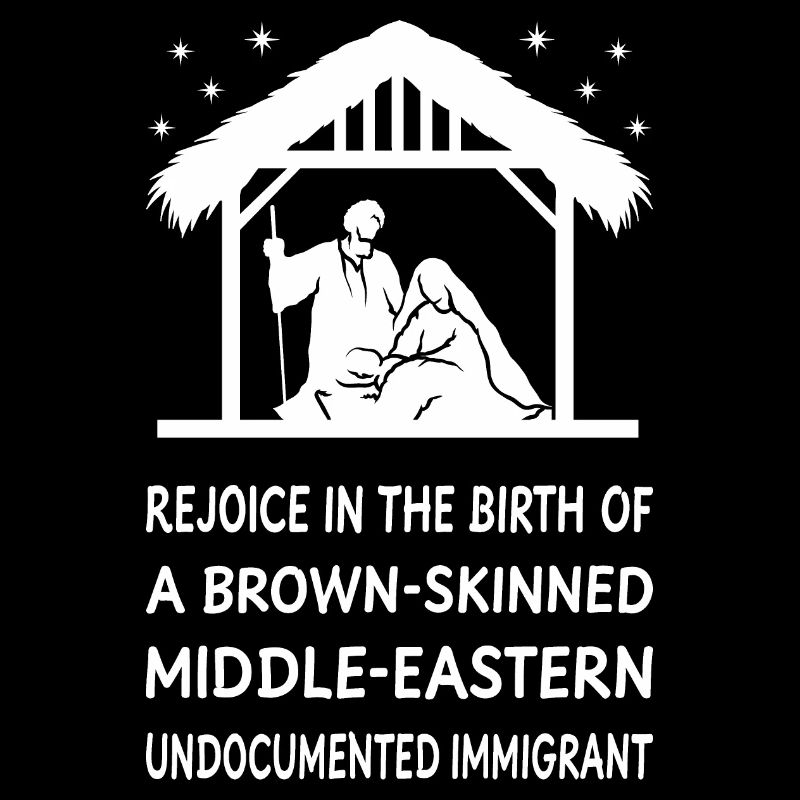 Christmas - Jesus Middle-Eastern Immigrant II