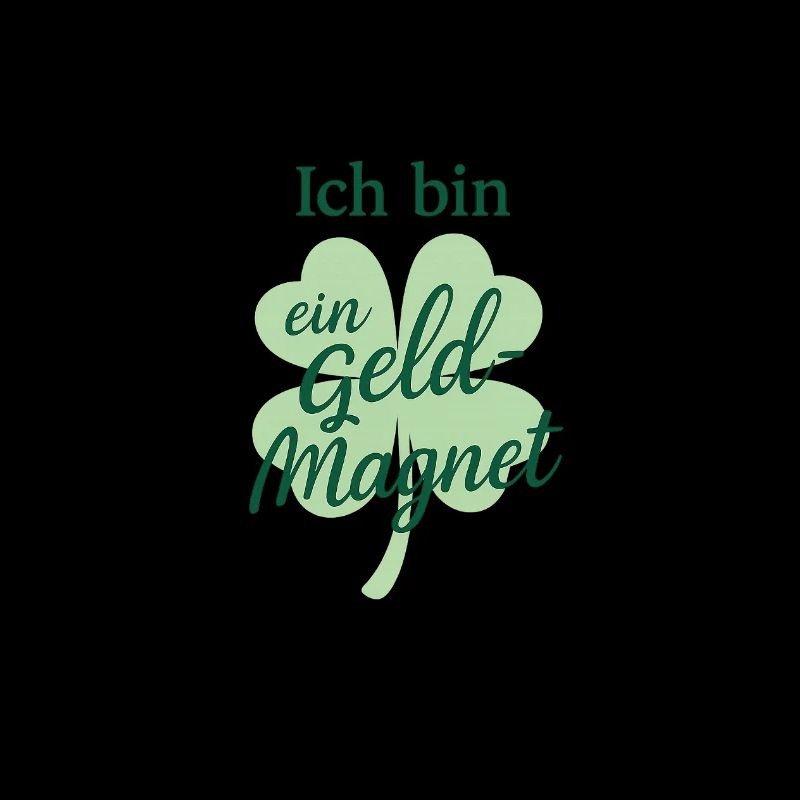 Ich bin ein Geld-Magnet 🍀 Affirmation