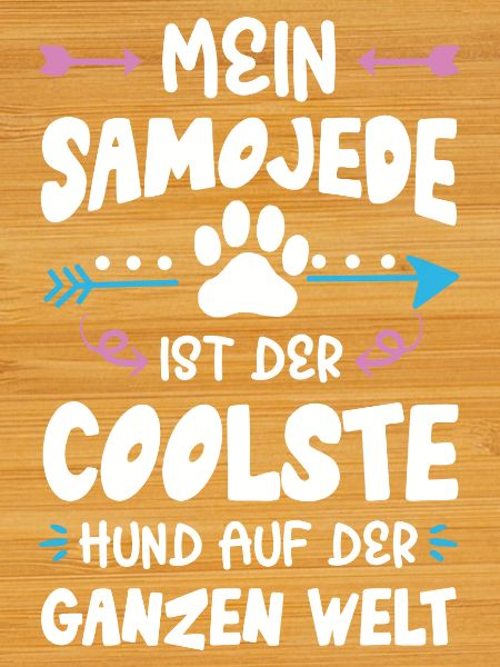 samojede hund spruch